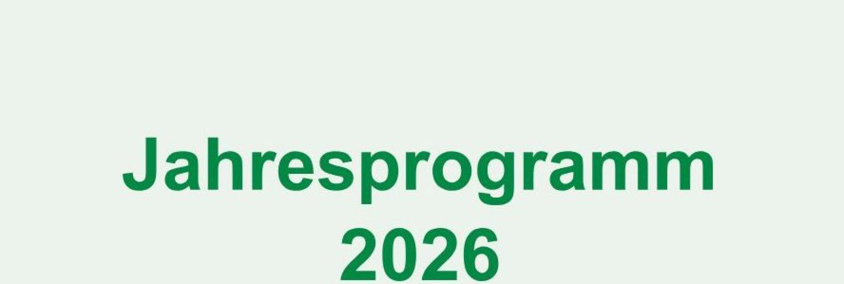 Jahresprogramm 2026